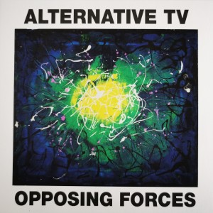 Alternative TV的專輯Opposing Forces