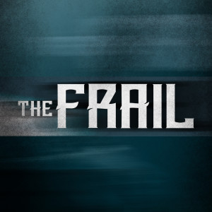 ดาวน์โหลดและฟังเพลง Dead and Gone พร้อมเนื้อเพลงจาก The Frail