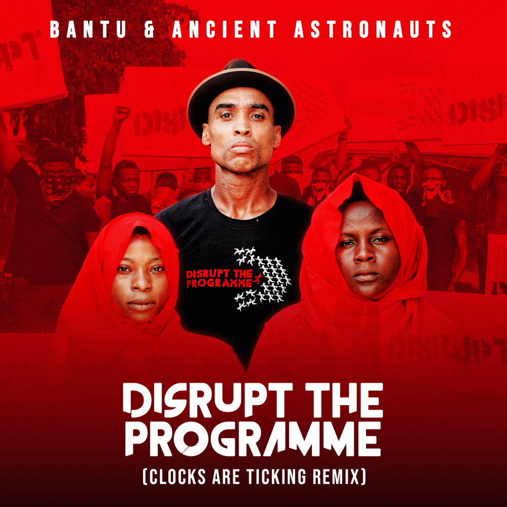 Disrupt the Programme (Clocks Are Ticking Remix Instrumental)