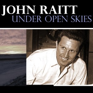 Album Under Open Skies from John Raitt