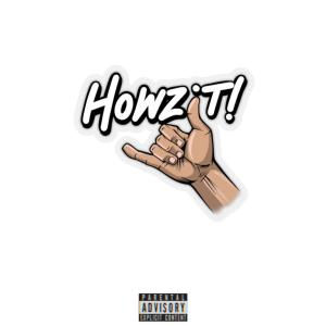 收聽Dna Tyron的Howzit (feat. Fiistola Superstar & Trees Oneeight) (Explicit)歌詞歌曲