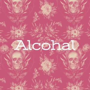 Alcohal (Explicit) dari Mike The Martyr