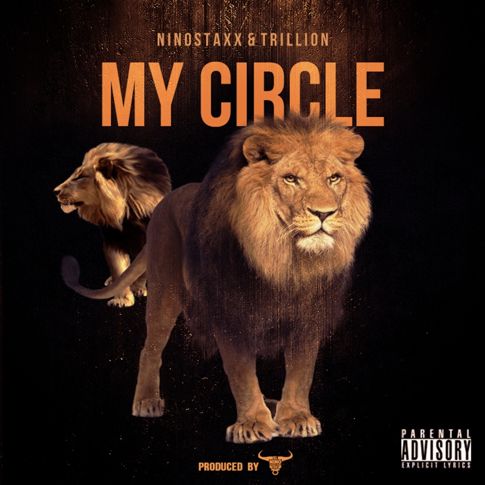 My Circle (Explicit)