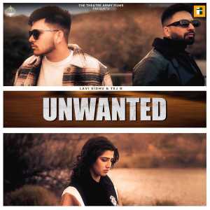 Listen to Unwanted song with lyrics from Lavi Sidhu
