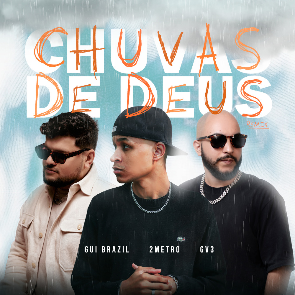 Chuvas de Deus (Remix)