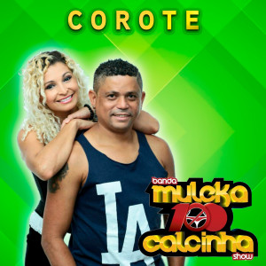 Album Corote from Banda Muleka 100 Calcinha