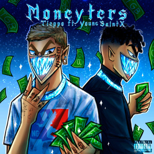 Album Moneyters (Explicit) from Tieppo