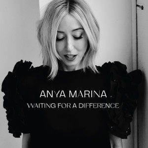 Album Waiting for a Difference from Anya Marina