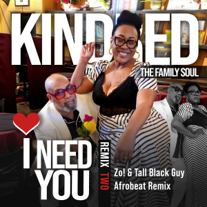 Album I Need You (Zo! & Tall Black Guy Afrobeat Remix) from 