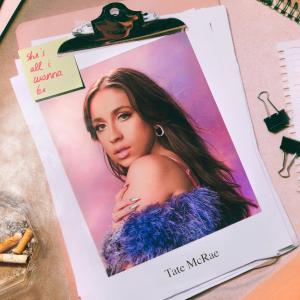 收聽Tate McRae的she's all i wanna be (Acoustic)歌詞歌曲