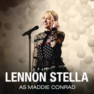 Nashville Cast的專輯Lennon Stella As Maddie Conrad