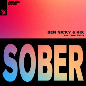ดาวน์โหลดและฟังเพลง Sober (Extended Mix) พร้อมเนื้อเพลงจาก Ben Nicky