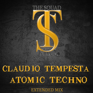 收聽Claudio Tempesta的ATOMIC TECHNO (Extended Mix)歌詞歌曲