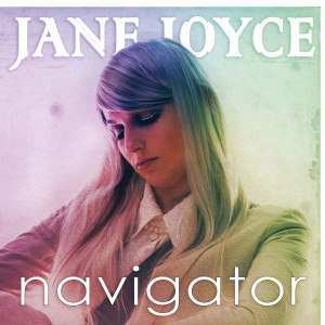 收聽Jane Joyce的Navigator歌詞歌曲