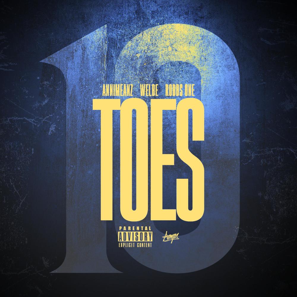 10 toes (feat. Robbs & welbe) (Explicit)