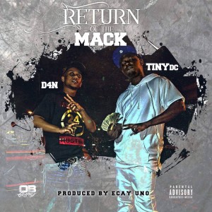 D4N的專輯Return of the Mack (feat. D Foreign)