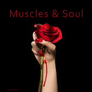 Listen to Muscles & Soul song with lyrics from Massimo Mura