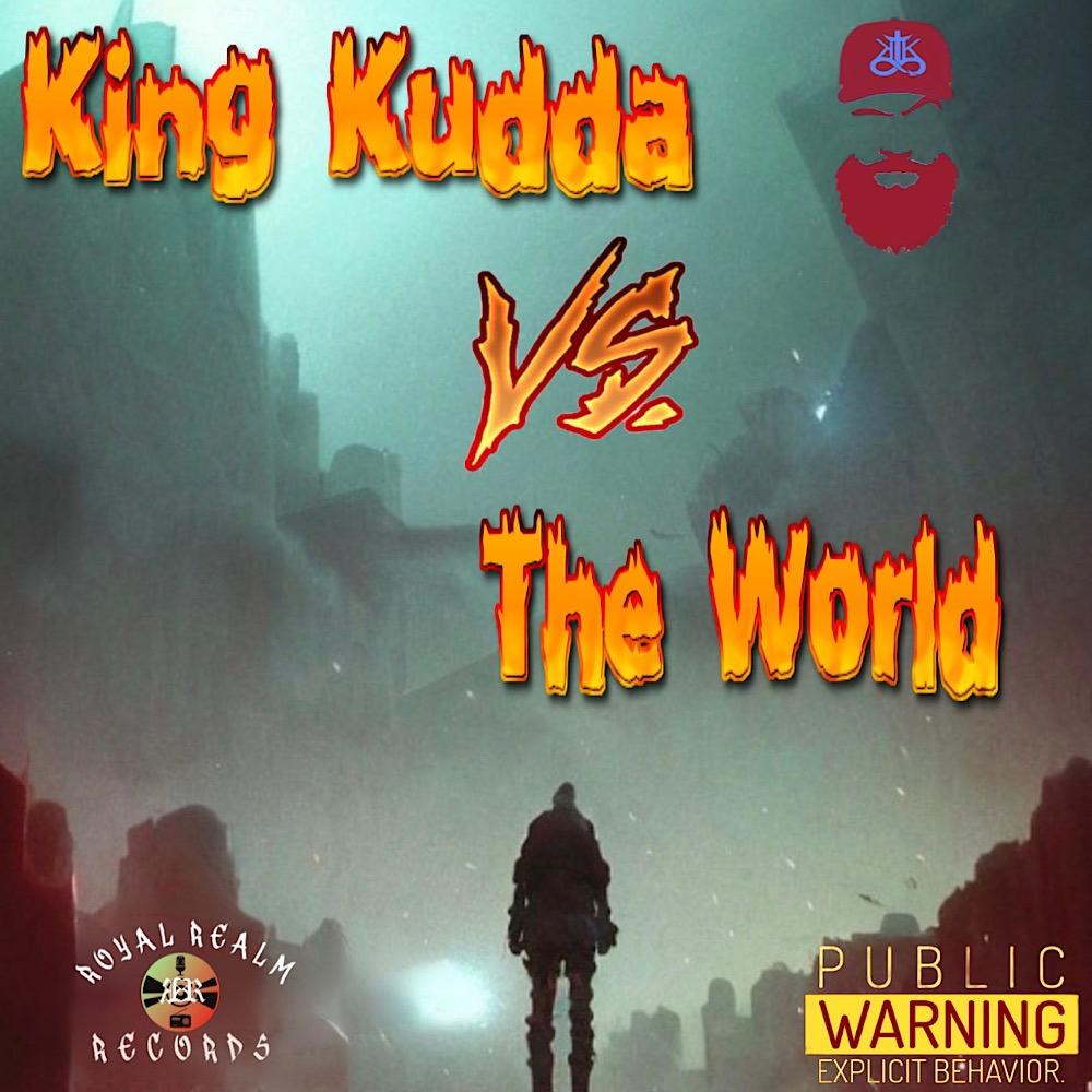King Kudda VS The World (Explicit)