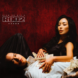 Album Rich or Die 2 oleh YZERR