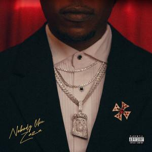 อัลบัม Nobody Like Zaza (Explicit) ศิลปิน L.A.X