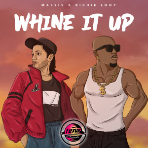 Dengarkan Whine It Up (Explicit) lagu dari Moombahton Massiv dengan lirik