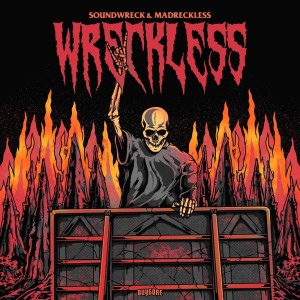 收听Soundwreck的Wreckless歌词歌曲