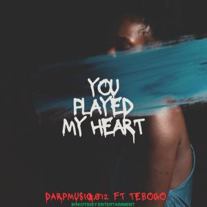 收聽Darpmusiq012的Played my heart (feat. Tebogo)歌詞歌曲