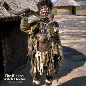 The Blazers的專輯Witch Doctor (Remastered 2022)