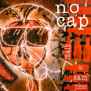 no cap (feat. Sam Jones) (Explicit) dari Sam Jones