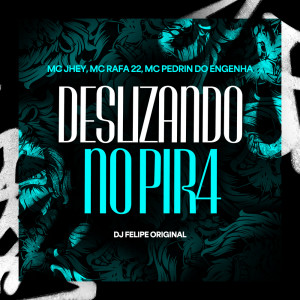 DJ Japa NK的专辑Deslizando no Pir4 (Explicit)