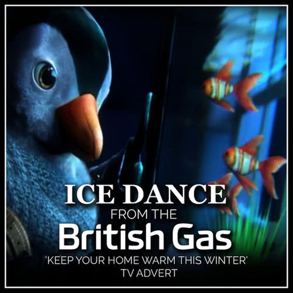 Ice Dance (From The "British Gas - Keep Your Home Warm This Winter" T.V. Advert)