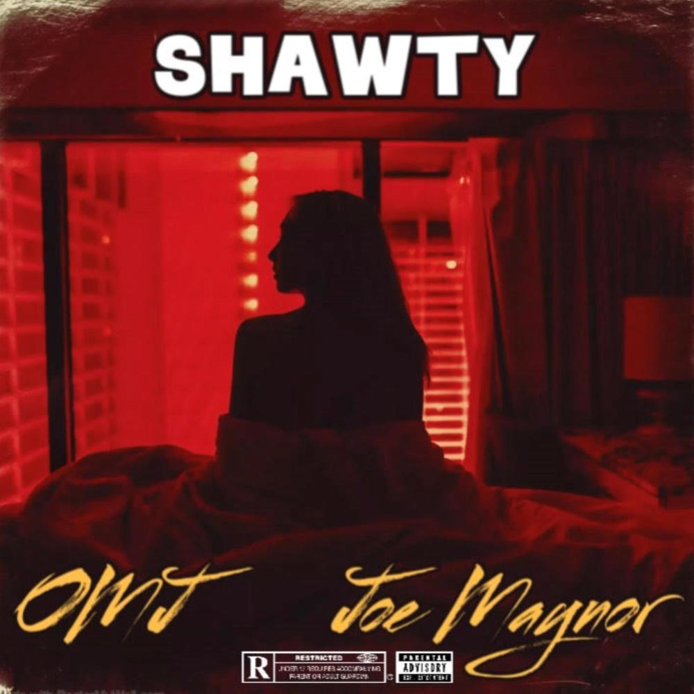 Shawty (feat. Joe Maynor) (Explicit)
