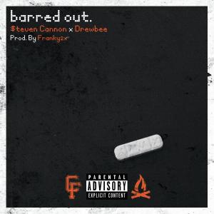 อัลบัม Barred Out (feat. $teven Cannon) [Explicit] ศิลปิน Camp Foreign