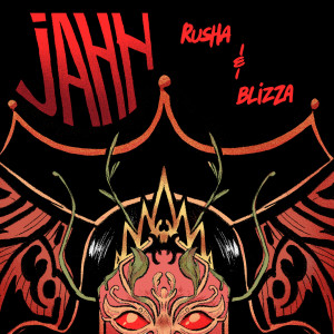 Rusha & Blizza的專輯Jahh