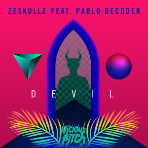 收聽Zeskullz的Devil (Sirkus Sirkuz Club Mix)歌詞歌曲