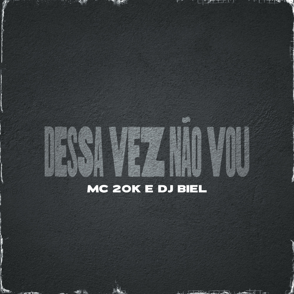 Dessa Vez Não Vou (Explicit)