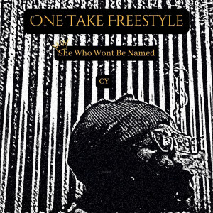 Listen to One Take Freestyle (Instrumental) song with lyrics from She Who Wont Be Named