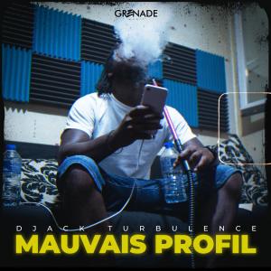 Dengarkan Mauvais profil (Freestyle Igtv) (Explicit) (Freestyle Igtv|Explicit) lagu dari Djack Turbulence dengan lirik