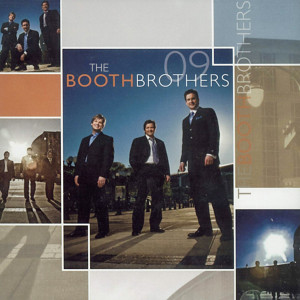 The Booth Brothers '09 dari The Booth Brothers
