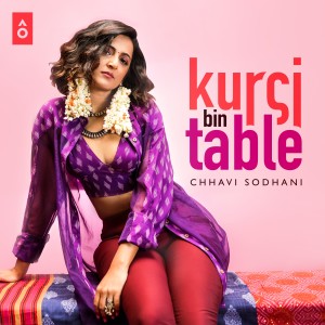 ดาวน์โหลดและฟังเพลง Kursi Bin Table พร้อมเนื้อเพลงจาก Chhavi Sodhani
