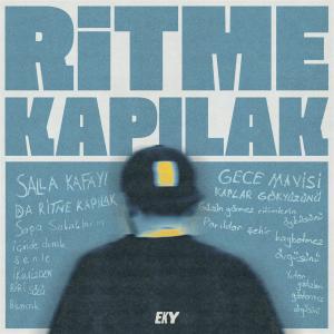 收聽Eky的Ritme Kapılak歌詞歌曲
