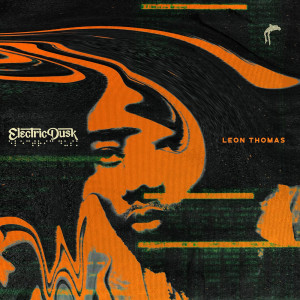 ดาวน์โหลดและฟังเพลง Socialite พร้อมเนื้อเพลงจาก Leon Thomas