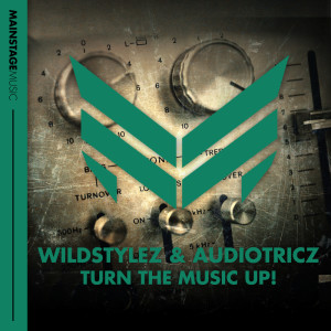 Album Turn The Music Up! from Wildstylez