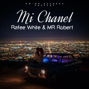 ดาวน์โหลดและฟังเพลง Mi Chanel พร้อมเนื้อเพลงจาก MR.Robert
