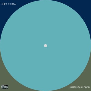 Album Kawaikutegomen (feat. HoneyWorks & capi) [Remix] from Cheshire Yums