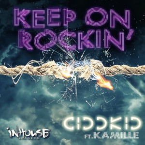 ดาวน์โหลดและฟังเพลง Keep On Rockin' (Brian Cid Dub) พร้อมเนื้อเพลงจาก Cid D Kid