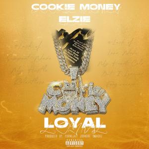 YOUNGJAY的專輯Loyal (feat. Cookie Money & Elzie) (Explicit)