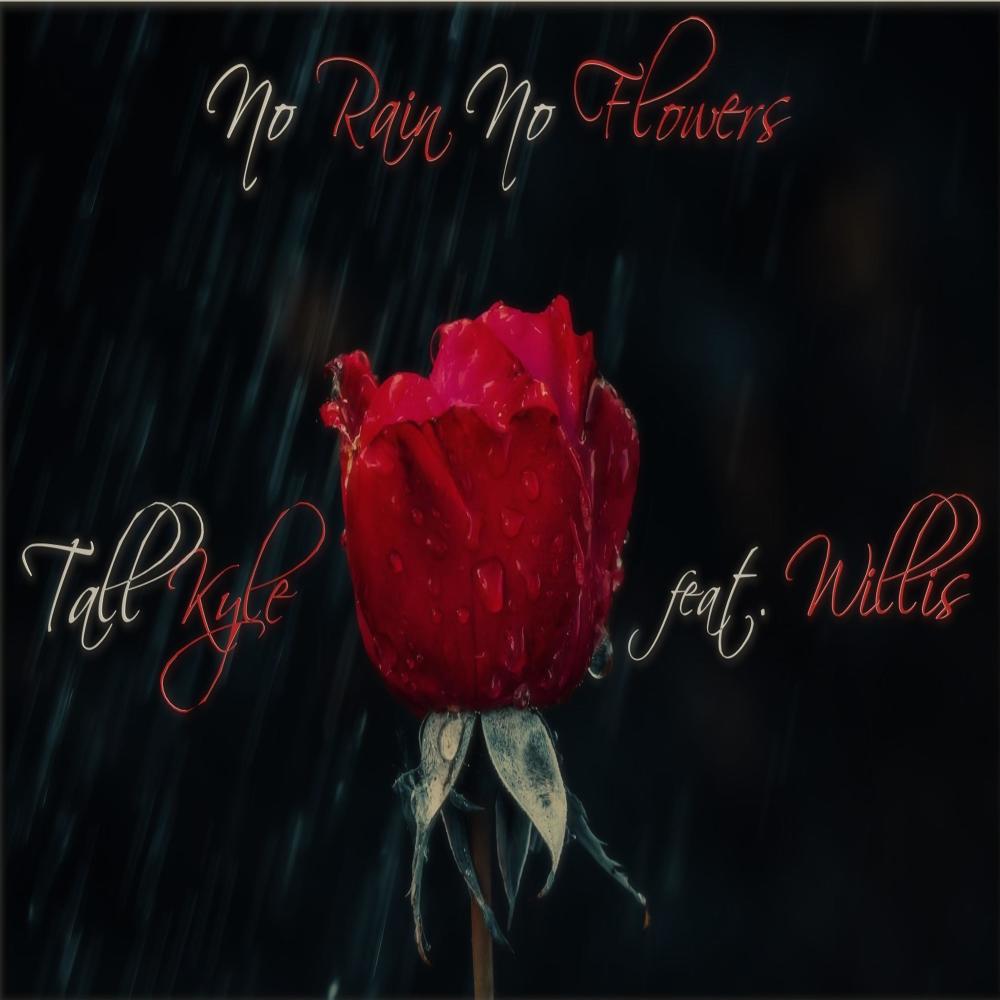 No Rain No Flowers (Explicit)