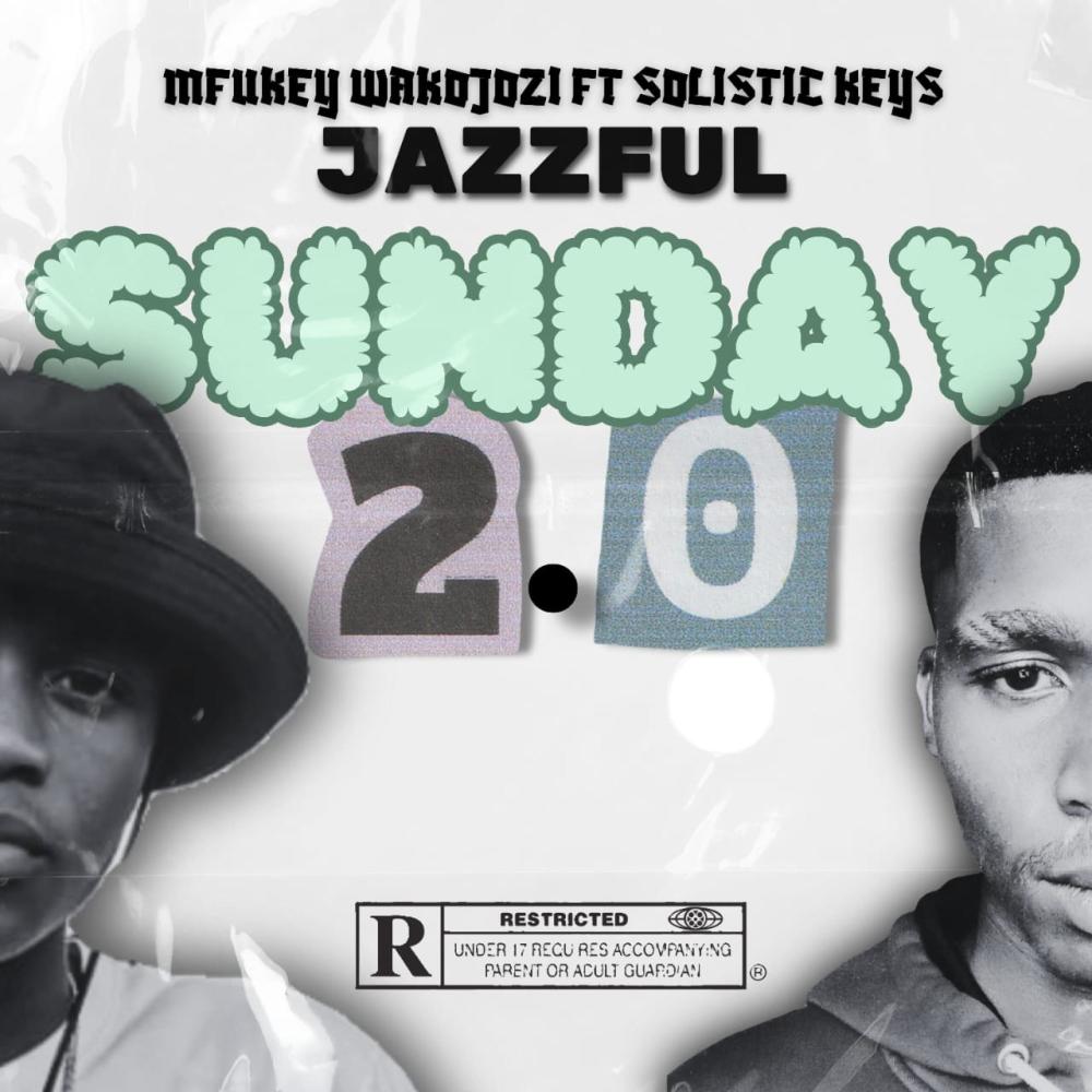 Jazzful Sunday 2.0 (feat. Solistic Keys)