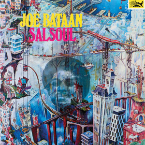 อัลบัม Salsoul (2022 - Digital Remaster) ศิลปิน Joe Bataan